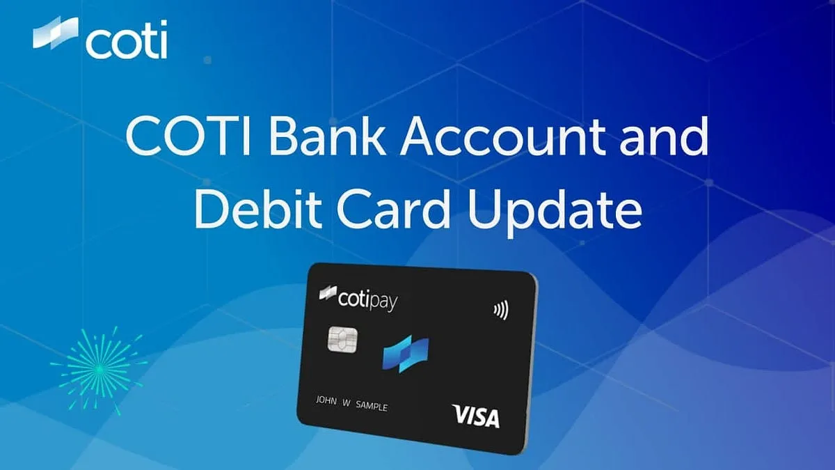 COTI Debit Card Program Update: Nuvei to Terminate Co-branded Debit Cards