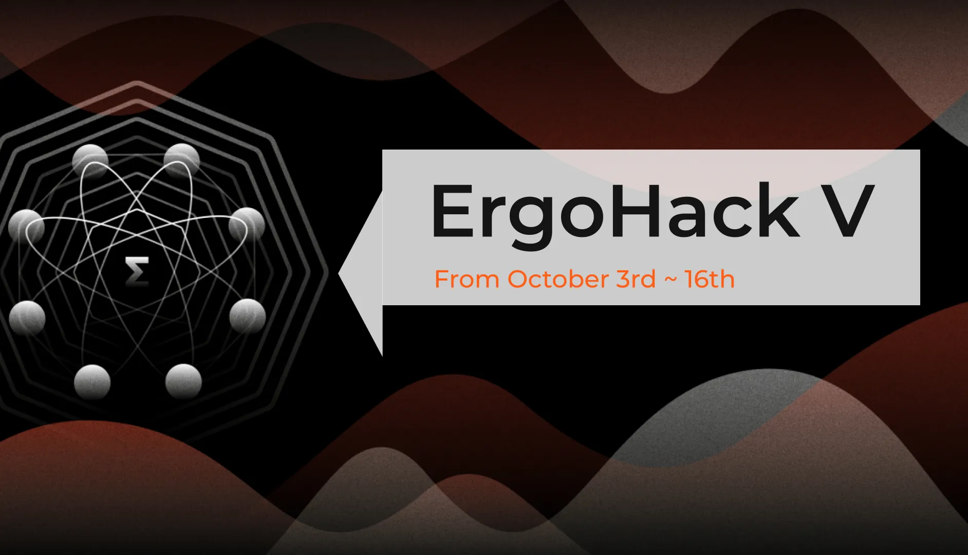 ErgoHack V kicks off on Monday, October 3rd